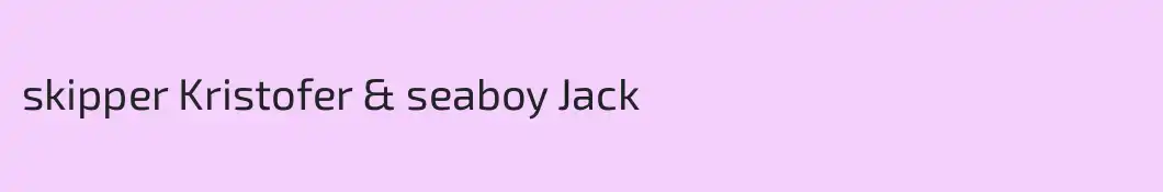 skipper Kristofer & seaboy Jack